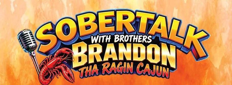 SoberTalk with Brothers Brandon Tha Ragin Cajun logo